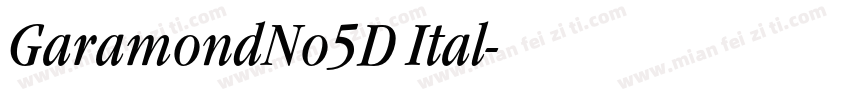 GaramondNo5D Ital字体转换